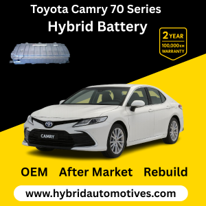 Toyota Camry 70 Series hybrid battery replacement 2018 to 2021