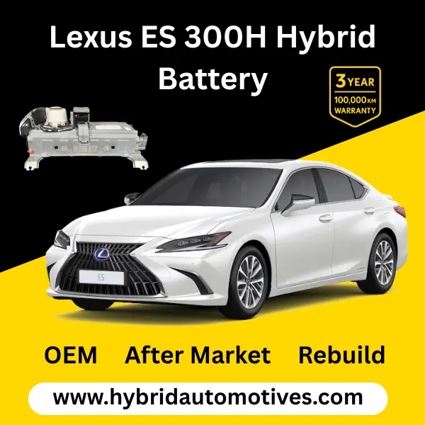 Lexus ES300h hybrid battery replacement 2012 to 2023