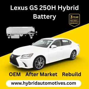 Lexus GS250h hybrid battery replacement 2012 to 2019