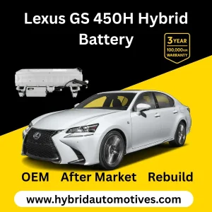 Lexus GS450h hybrid battery replacement 2006 to 2020