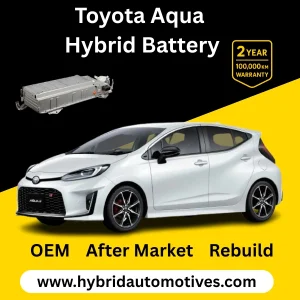 Toyota Aqua hybrid battery replacement 2008 to 2013