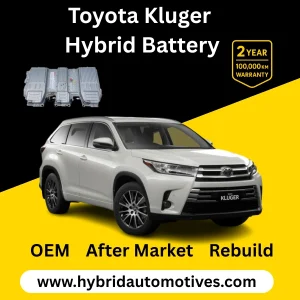 Toyota Kluger Hybrid Battery Replacement