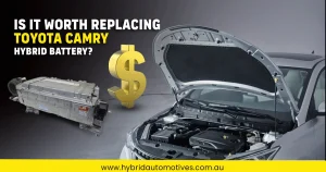 Everything You Need to Know About Toyota Camry Hybrid Batteries