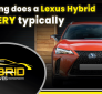 Lifespan of Lexus hybrid battery replacement