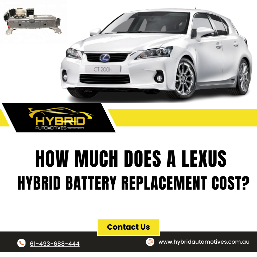 Lexus Hybrid Battery Replacement Cost