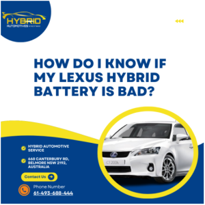 How Do I Know If My Lexus Hybrid Battery Is Bad?